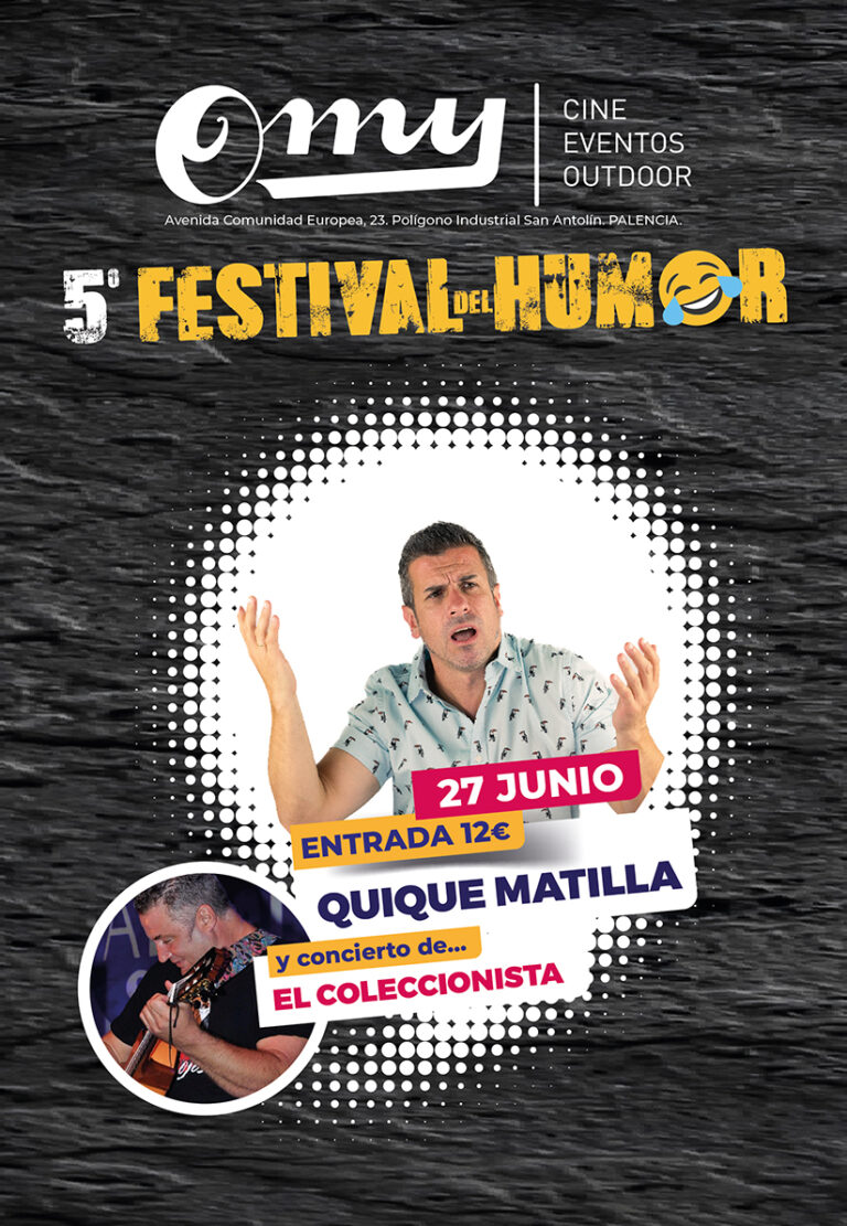 Quique Matilla en el Festival del Humor OMY