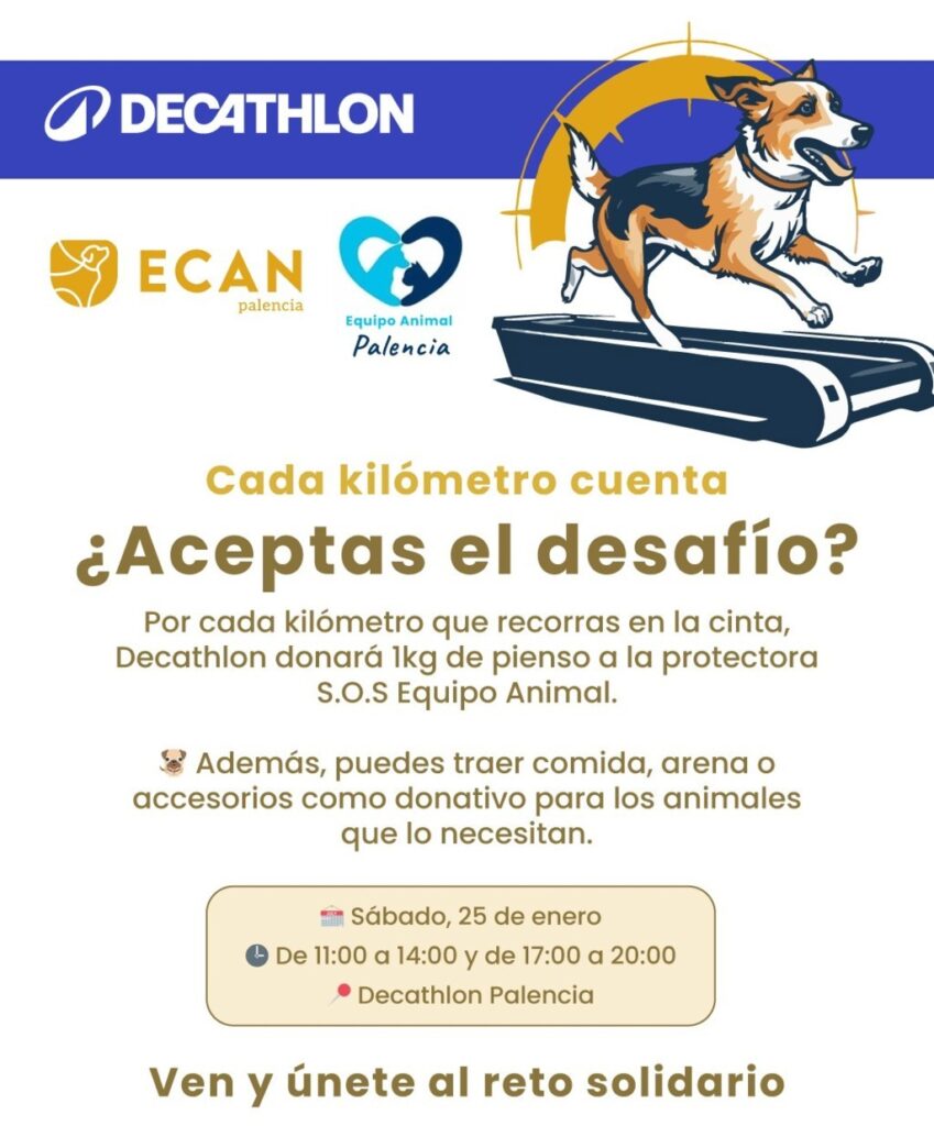 Cartel Decathlon Palencia. Evento cada Kilómetro Cuenta, a favor de la protectora SOS Equipo Animal. Sábado 25 de enero