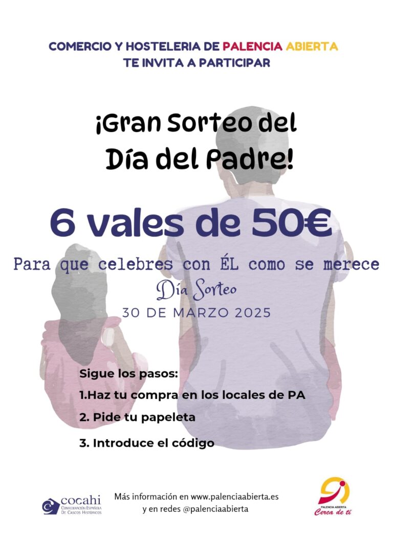 Palencia Abierta dia del padre