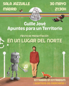 PRESENTACIÓN-EN-UN-LUGAR-DEL-NORTE-MADRID-GUILLE-JOVÉ