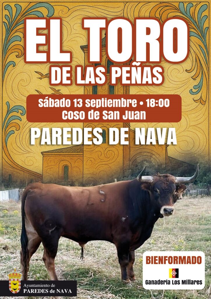 Grandes Festejos Taurinos de Paredes de Nava