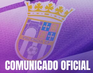 Logotipo del Palencia CF con texto de comunicado oficial