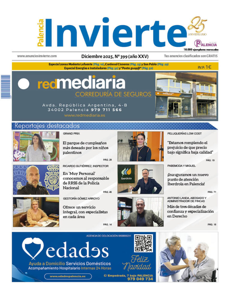 Portada del periódico Palencia Invierte de diciembre de 2025. Edición 399