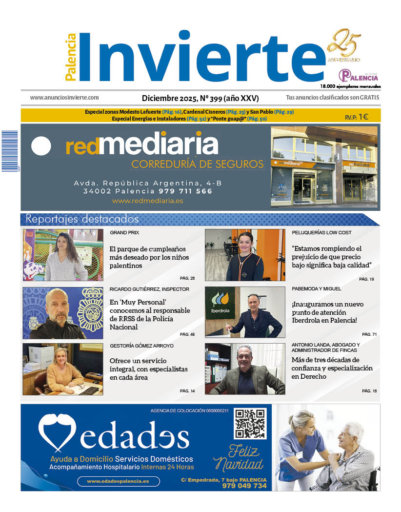 Portada del periódico Palencia Invierte de diciembre de 2025. Edición 399