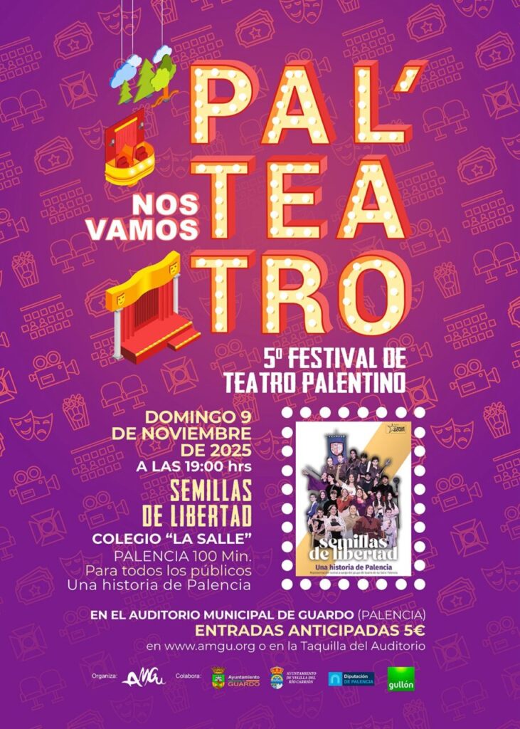 Cartel de la obra Semillas de libertad en el Festival Nos Vamos Pal'Teatro