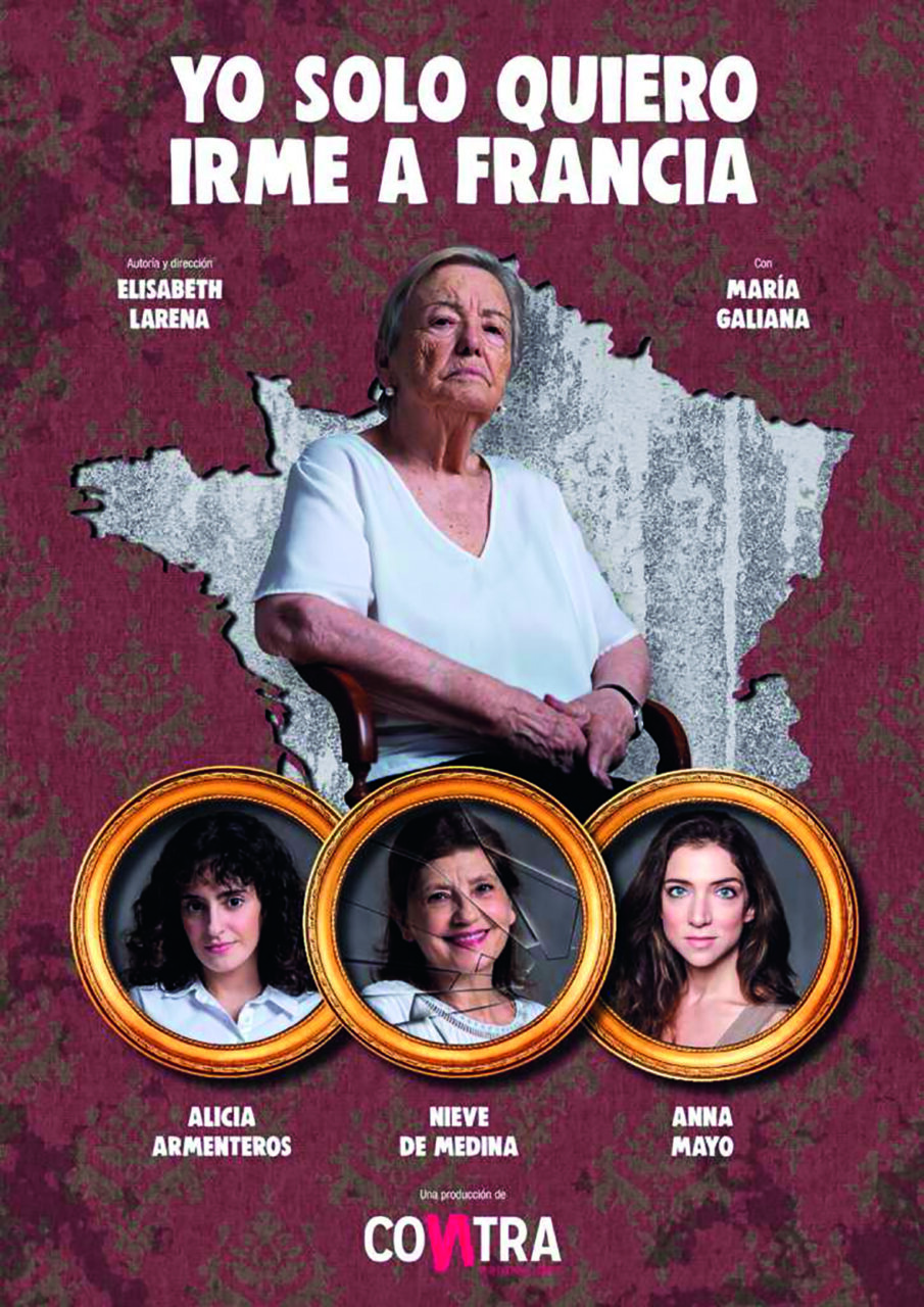 María Galiana en el cartel de la obra de teatro Yo solo quiero irme a Francia
