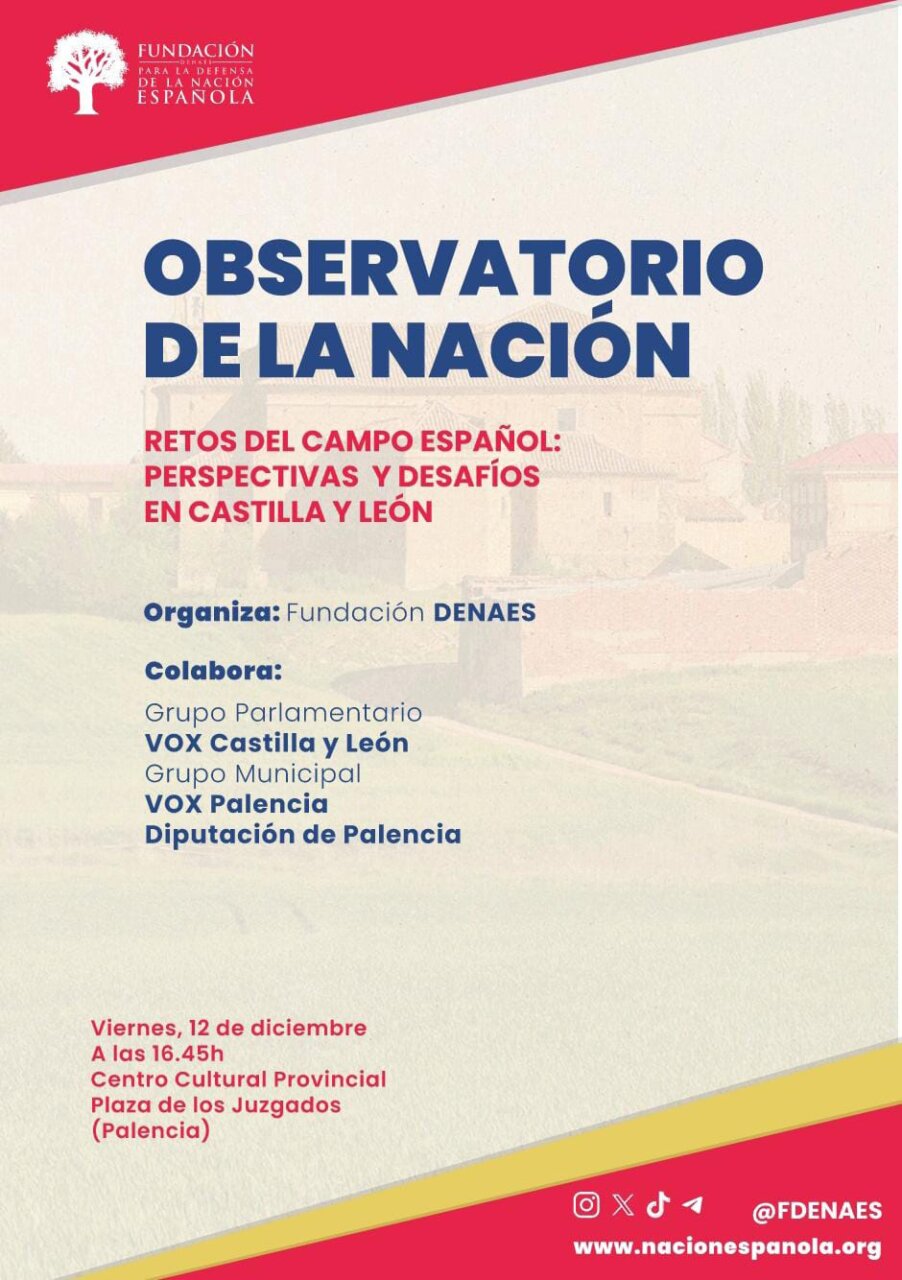 Cartel del Observatorio de la Nación en Palencia sobre el campo español.