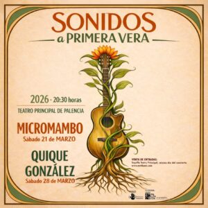 Cartel del ciclo Sonidos a Primera Vera en Palencia con guitarra y flores