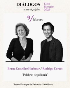 Berna González Harbour y Rodrigo Cortés en el ciclo Diálogos a pie de página