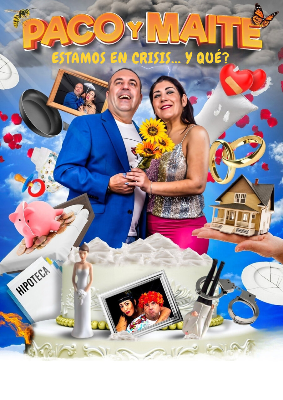 Cartel del espectáculo de Paco y Maite 'Estamos en crisis... y qué?'