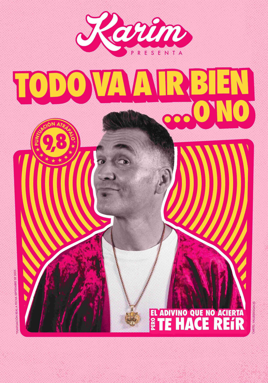 Cartel del espectáculo de Karim titulado Todo va a ir bien ... o no