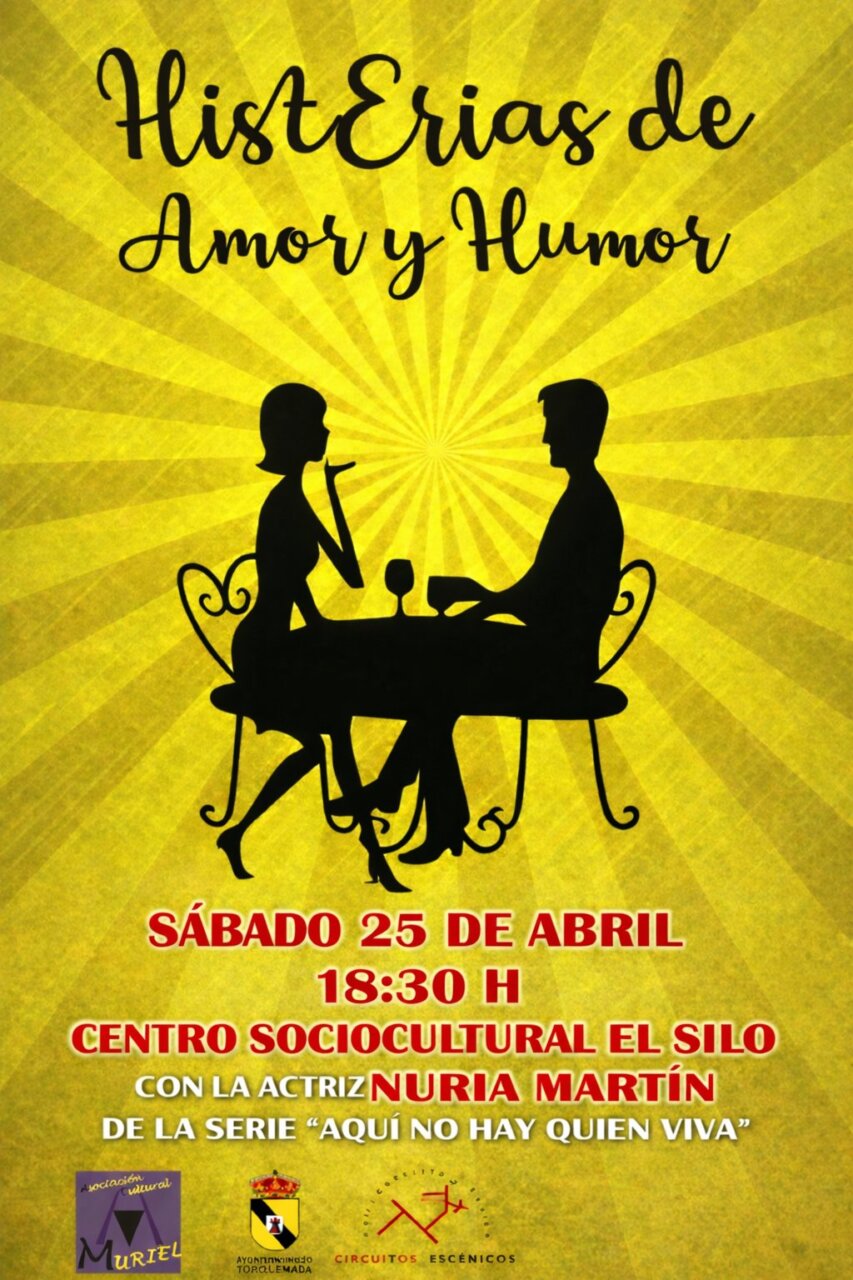 Cartel de la obra de teatro Histerias de Amor y Humor en Torquemada