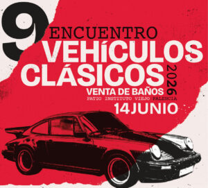 Cartel del 9º Encuentro de Vehículos Clásicos en Venta de Baños