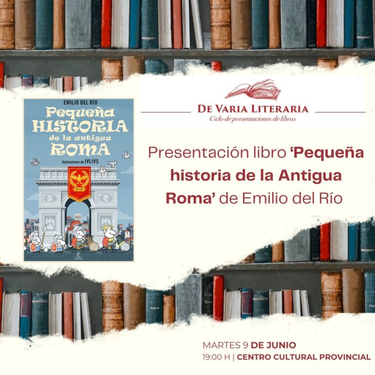 Cartel de presentación del libro sobre la antigua Roma de Emilio del Río