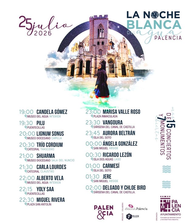 Cartel de la Noche Blanca del Agua en Palencia con horarios de conciertos