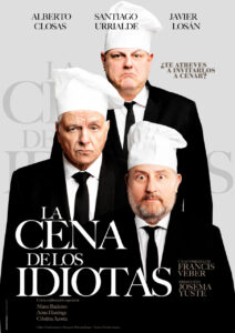 Cartel de la comedia La cena de los idiotas con actores en trajes y gorros de chef
