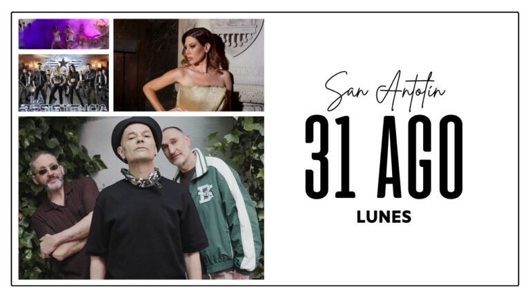Actividades y conciertos en San Antolín el 31 de agosto