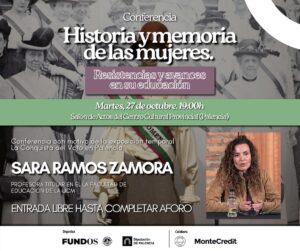 Cartel de conferencia sobre historia y memoria de las mujeres, con Sara Ramos Zamora.